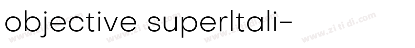 objective superltali字体转换